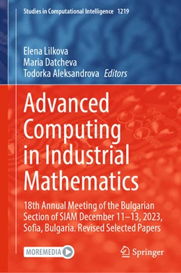 Abbildung von Lilkova / Datcheva | Advanced Computing in Industrial Mathematics | 1. Auflage | 2025 | beck-shop.de