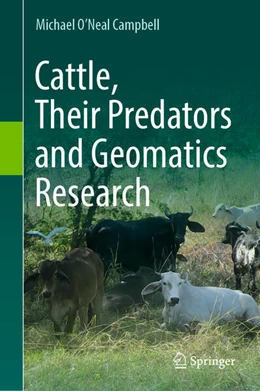 Abbildung von Campbell | Cattle, Their Predators and Geomatics Research | 1. Auflage | 2025 | beck-shop.de