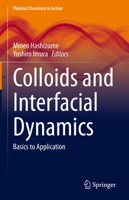 Abbildung von Hashizume / Imura | Colloids and Interfacial Dynamics | 1. Auflage | 2025 | beck-shop.de