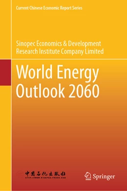 Abbildung von Sinopec Economics & Development Research Institute Company Limited | World Energy Outlook 2060 | 1. Auflage | 2025 | beck-shop.de