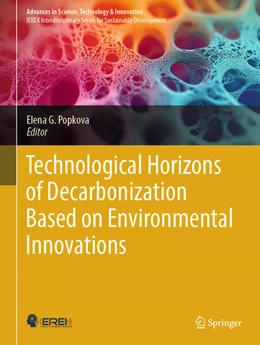 Abbildung von Popkova | Technological Horizons of Decarbonization Based on Environmental Innovations | 1. Auflage | 2025 | beck-shop.de