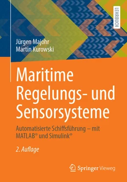 Abbildung von Majohr / Kurowski | Maritime Regelungs- und Sensorsysteme | 2. Auflage | 2025 | beck-shop.de