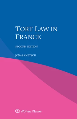 Abbildung von Knetsch | Tort Law in France | 2. Auflage | 2025 | beck-shop.de