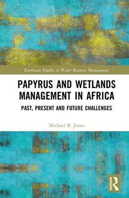Abbildung von Jones | Papyrus and Wetlands Management in Africa | 1. Auflage | 2025 | beck-shop.de
