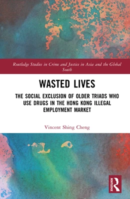 Abbildung von Shing Cheng | Wasted Lives | 1. Auflage | 2025 | beck-shop.de
