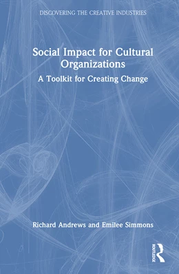 Abbildung von Simmons / Andrews | Social Impact for Cultural Organizations | 1. Auflage | 2025 | beck-shop.de