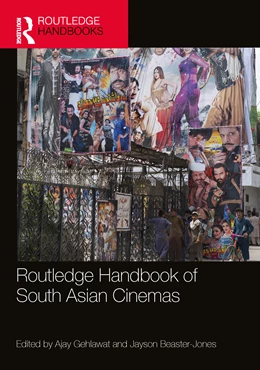 Abbildung von Gehlawat / Beaster-Jones | Routledge Handbook of South Asian Cinemas | 1. Auflage | 2025 | beck-shop.de