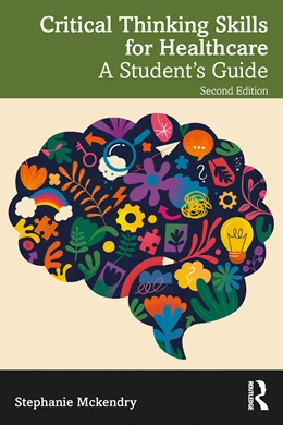 Abbildung von Mckendry | Critical Thinking Skills for Healthcare | 2. Auflage | 2025 | beck-shop.de