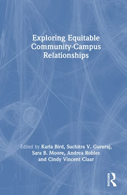 Abbildung von Robles / Vincent Claar | Exploring Equitable Community-Campus Relationships | 1. Auflage | 2025 | beck-shop.de