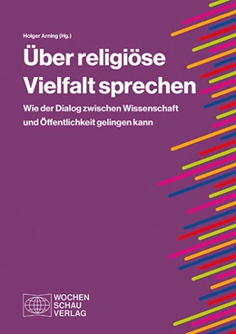 Abbildung von Arning | Über religiöse Vielfalt sprechen | 1. Auflage | 2025 | beck-shop.de