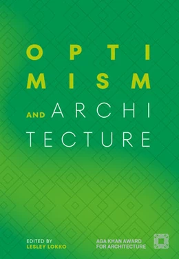 Abbildung von Lokko / Steingräber | Optimism and Architecture | 1. Auflage | 2025 | beck-shop.de