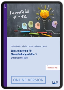 Abbildung von Zschenderlein / Schüller | Lernsituationen für Steuerfachangestellte 3 (Online Version) | 1. Auflage | 2025 | beck-shop.de