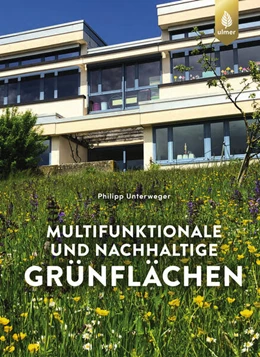 Abbildung von Unterweger | Multifunktionale und nachhaltige Grünflächen | 1. Auflage | 2025 | beck-shop.de