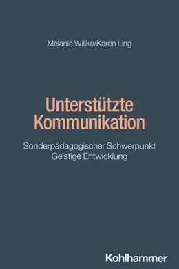 Abbildung von Willke / Ling | Unterstützte Kommunikation | 1. Auflage | 2025 | beck-shop.de