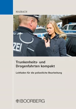 Abbildung von Maibach | Trunkenheits- und Drogenfahrten kompakt | 1. Auflage | 2025 | beck-shop.de