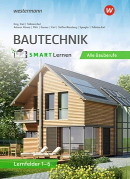 Abbildung von Tollmien-Karl / Karl | Bautechnik SMART Lernen | 1. Auflage | 2025 | beck-shop.de