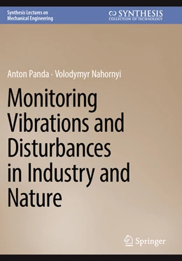 Abbildung von Panda / Nahornyi | Monitoring Vibrations and Disturbances in Industry and Nature | 1. Auflage | 2025 | beck-shop.de