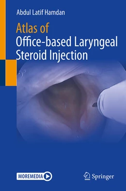 Abbildung von Hamdan | Atlas of Office-based Laryngeal Steroid Injection | 1. Auflage | 2025 | beck-shop.de