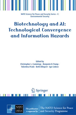 Abbildung von Cummings / Trump | Biotechnology and AI: Technological Convergence and Information Hazards | 1. Auflage | 2025 | beck-shop.de