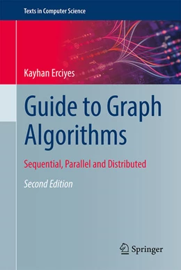 Abbildung von Erciyes | Guide to Graph Algorithms | 2. Auflage | 2025 | beck-shop.de