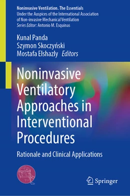 Abbildung von Panda / Skoczy¿ski | Noninvasive Ventilatory Approaches in Interventional Procedures | 1. Auflage | 2025 | beck-shop.de