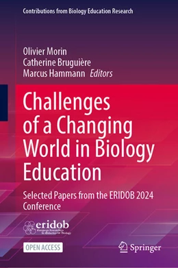 Abbildung von Morin / Bruguière | Challenges of a Changing World in Biology Education | 1. Auflage | 2025 | beck-shop.de