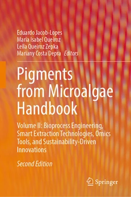Abbildung von Jacob-Lopes / Queiroz | Pigments from Microalgae Handbook | 2. Auflage | 2025 | beck-shop.de