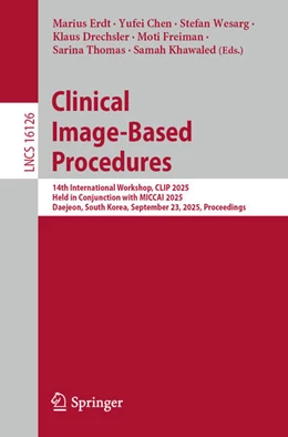 Abbildung von Erdt / Chen | Clinical Image-Based Procedures | 1. Auflage | 2025 | beck-shop.de
