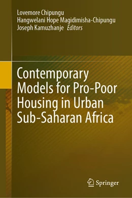 Abbildung von Chipungu / Magidimisha-Chipungu | Contemporary Models for Pro-Poor Housing in Urban Sub-Saharan Africa | 1. Auflage | 2025 | beck-shop.de