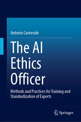 Abbildung von Carnevale | The AI Ethics Advisor | 1. Auflage | 2025 | beck-shop.de