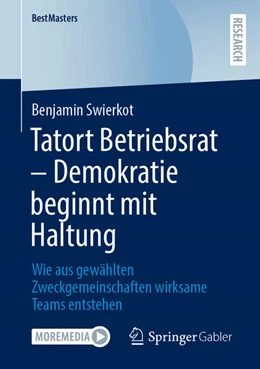 Abbildung von Swierkot | Tatort Betriebsrat - Demokratie beginnt mit Haltung | 1. Auflage | 2025 | beck-shop.de