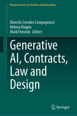 Abbildung von Corrales Compagnucci / Haapio | Generative AI, Contracts, Law and Design | 1. Auflage | 2025 | beck-shop.de