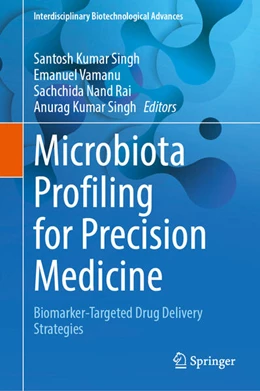 Abbildung von Singh / Vamanu | Microbiota Profiling for Precision Medicine | 1. Auflage | 2025 | beck-shop.de