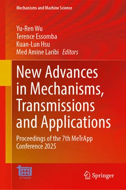 Abbildung von Wu / Essomba | New Advances in Mechanisms, Transmissions and Applications | 1. Auflage | 2025 | beck-shop.de