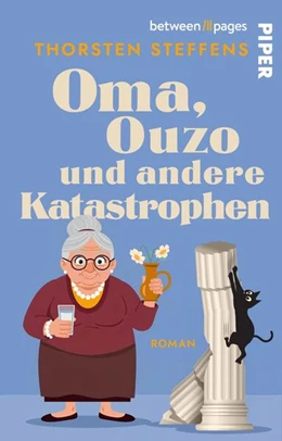 Abbildung von Steffens | Oma, Ouzo und andere Katastrophen | 1. Auflage | 2025 | beck-shop.de