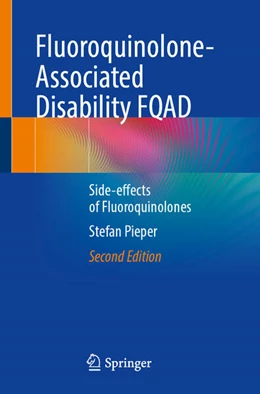 Abbildung von Pieper | Fluoroquinolone-Associated Disability FQAD | 2. Auflage | 2025 | beck-shop.de