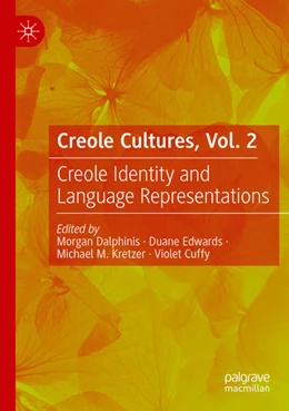 Abbildung von Dalphinis / Edwards | Creole Cultures, Vol. 2 | 1. Auflage | 2025 | beck-shop.de
