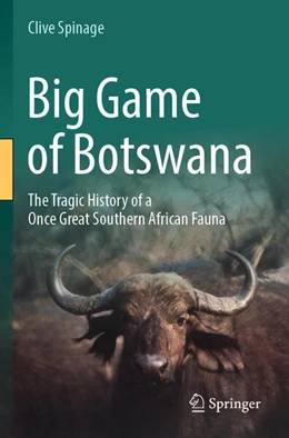 Abbildung von Spinage | Big Game of Botswana | 1. Auflage | 2025 | beck-shop.de