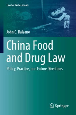 Abbildung von Balzano | China Food and Drug Law | 1. Auflage | 2025 | beck-shop.de