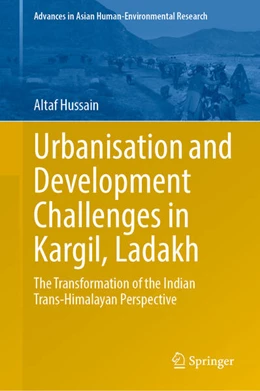 Abbildung von Hussain | Urbanisation and Development Challenges in Kargil, Ladakh | 1. Auflage | 2025 | beck-shop.de