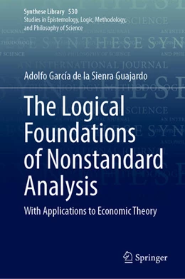 Abbildung von García de la Sienra Guajardo | The Logical Foundations of Nonstandard Analysis | 1. Auflage | 2025 | beck-shop.de