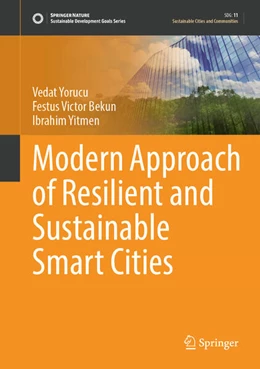 Abbildung von Yorucu / Bekun | Modern Approach of Resilient and Sustainable Smart Cities | 1. Auflage | 2025 | beck-shop.de