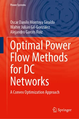 Abbildung von Montoya Giraldo / Gil-González | Optimal Power Flow Methods for DC Networks | 1. Auflage | 2025 | beck-shop.de