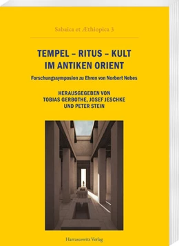 Abbildung von Gerbothe / Jeschke | Tempel - Ritus - Kult im Antiken Orient | 1. Auflage | 2025 | beck-shop.de