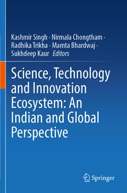 Abbildung von Singh / Chongtham | Science, Technology and Innovation Ecosystem: An Indian and Global Perspective | 1. Auflage | 2025 | beck-shop.de