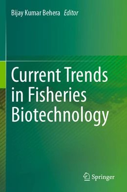Abbildung von Behera | Current Trends in Fisheries Biotechnology | 1. Auflage | 2025 | beck-shop.de