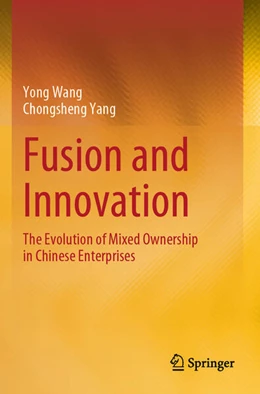 Abbildung von Wang / Yang | Fusion and Innovation | 1. Auflage | 2025 | beck-shop.de