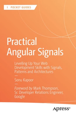 Abbildung von Kapoor | Practical Angular Signals | 1. Auflage | 2025 | beck-shop.de