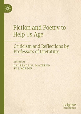 Abbildung von Mazzeno / Norton | Fiction and Poetry to Help Us Age | 1. Auflage | 2025 | beck-shop.de