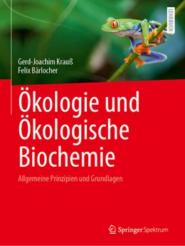 Abbildung von Krauß / Bärlocher | Ökologie und Ökologische Biochemie | 1. Auflage | 2025 | beck-shop.de